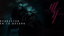 Wisin & Yandel - Reggaetón en lo Oscuro (Oficial Audio)