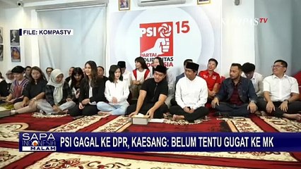 PSI Gagal Lolos ke DPR, Kaesang: Belum Tentu Gugat ke Mahkamah Konstitusi