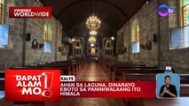 Ilang simbahan sa Laguna na maaaring bisitahin ngayong Semana Santa, alamin | Dapat Alam Mo!