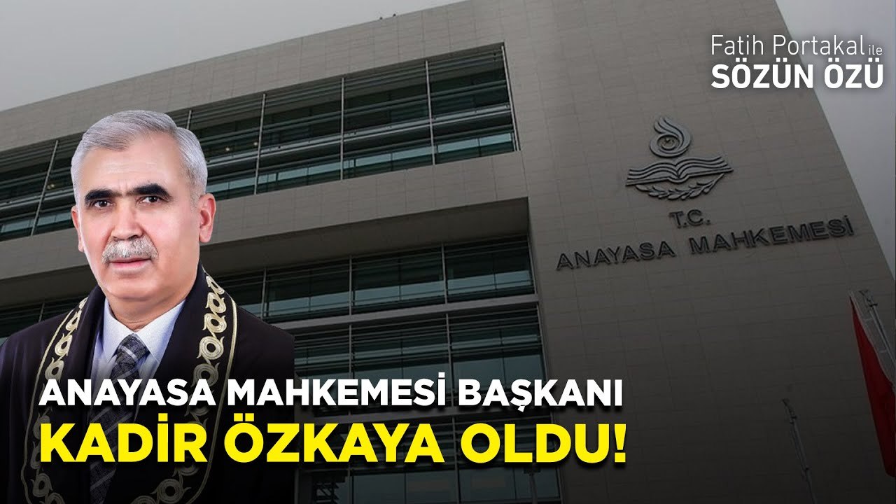 YENİ ANAYASA MAHKEMESİ BAŞKANI KADİR ÖZKAYA OLDU? KAÇ YILDIR AYM’DE?