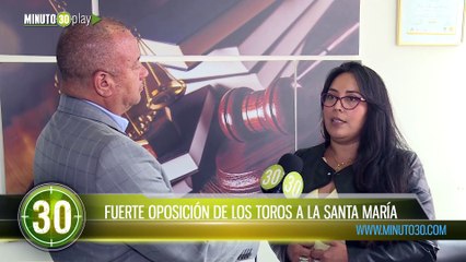 FUERTE OPOSICIÓN DE LOS TOROS A LA SANTA MARÍA