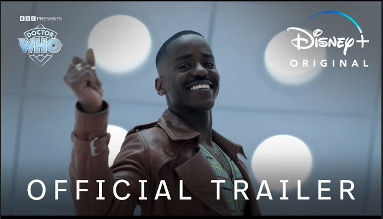 Doctor Who | Official Trailer - Ncuti Gatwa, Millie Gibson | Disney+