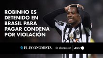 Robinho es detenido en Brasil para pagar condena por violación