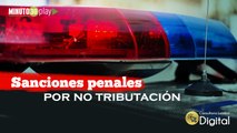 Consultorio Jurídico Digital, Sanciones penales por no tributación