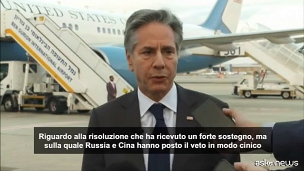 Blinken: veto "cinico" di Russia e Cina a risoluzione Onu per Gaza