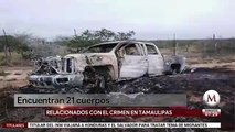 Encuentran cuerpos tras enfrentamiento entre narcos en Tamaulipas