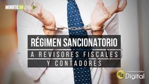 Consultorio Jurídico Digital, Régimen sancionatorio a revisores fiscales y contadores
