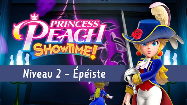 Épéiste Niveau 2 Princess Peach Showtime : Ruban, fragments d'étincelle... Tout trouver dans Le château hanté