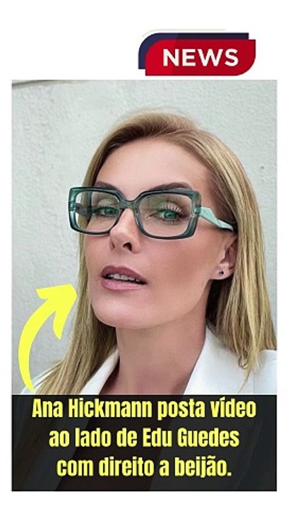 Ana Hickmann posta vídeo ao lado de Edu Guedes com direito a beijão.