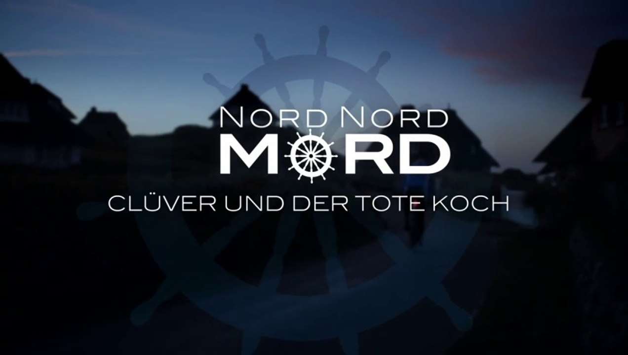 Nord Nord Mord -04- Clüver und der tote Koch