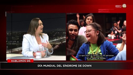 Virginia Aguilar nos habla sobre el Día Mundial del Síndrome de Down