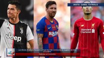 Leo Messi, Cristiano Ronaldo y Virgil Van Dijk nominados al Jugador del Año de la UEFA