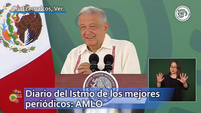 Diario del Istmo de los mejores periódicos: AMLO