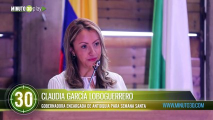 Claudia García Loboguerrero será Gobernadora encargada de Antioquia durante la Semana Santa- parte 2