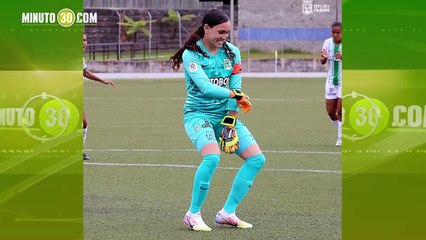 La portera del DIM, Sandra Sepúlveda, también añora anotar, como su par de Nacional