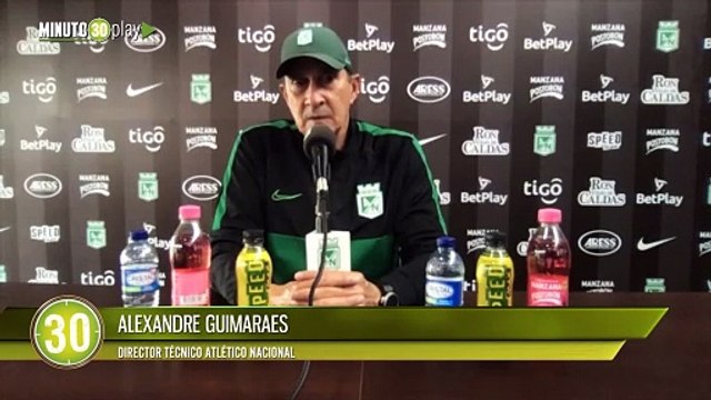 Alexandre Guimaraes y las aspiraciones de Atlético Nacional en Copa Libertadores