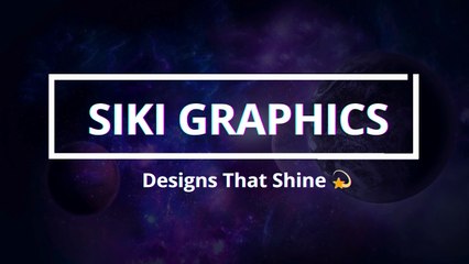 Intro of Siki Graphics | Design that Shines