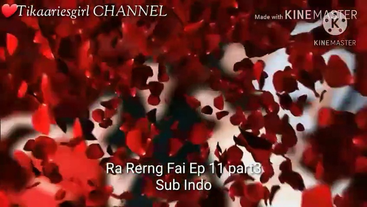 Ra Rerng Fai Ep 11 Part 3 Sub Indo