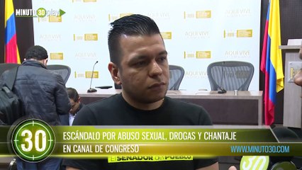 ESCÁNDALO POR ABUSO SEXUAL DROGAS Y CHANTAJE EN CANAL DE CONGRESO