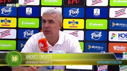 Fuimos valientes Andrés Orozco, técnico de Envigado tras empatar con el Unión