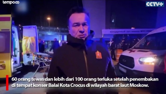 Tewaskan 60 Orang, Serangan Teroris di Gedung Konser Dekat Moskow