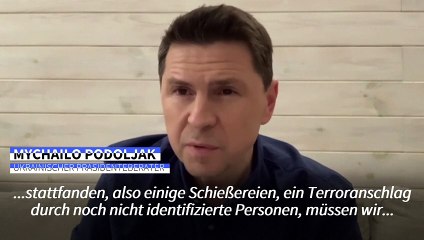 Podoljak: "Ukraine hat nichts mit Angriff in Moskau zu tun"