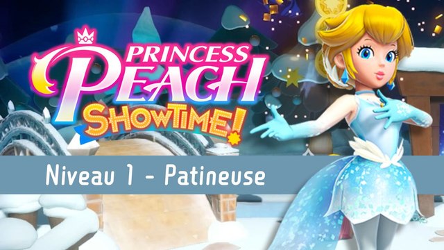 Patineuse Niveau 1 Princess Peach Showtime : Ruban, fragments d'étincelle... Tout trouver dans Une fleur de neige sur la glace