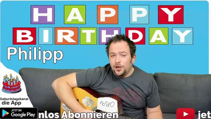 Happy Birthday, Philipp! Geburtstagsgrüße an Philipp