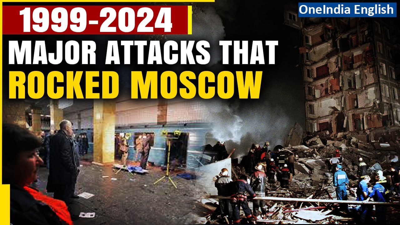 Moscow attack: A timeline of attacks which rocked the Russian Capital ...