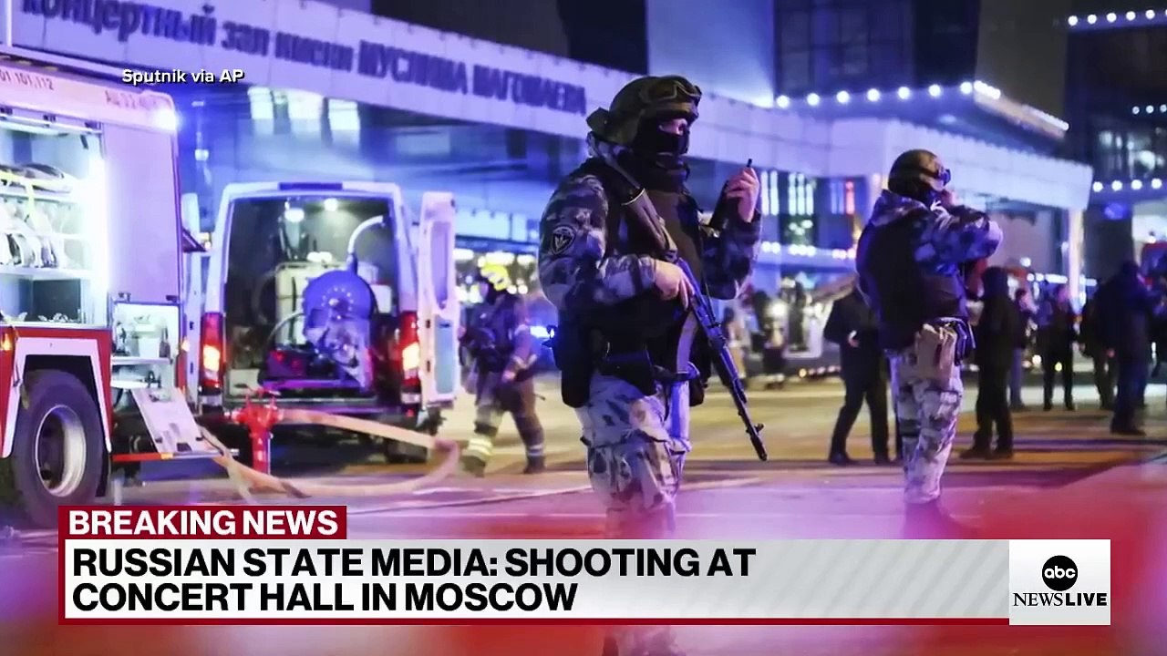 Shooting, explosion at Moscow concert hall is 'terrorist attack,' Russian Foreign Ministry says