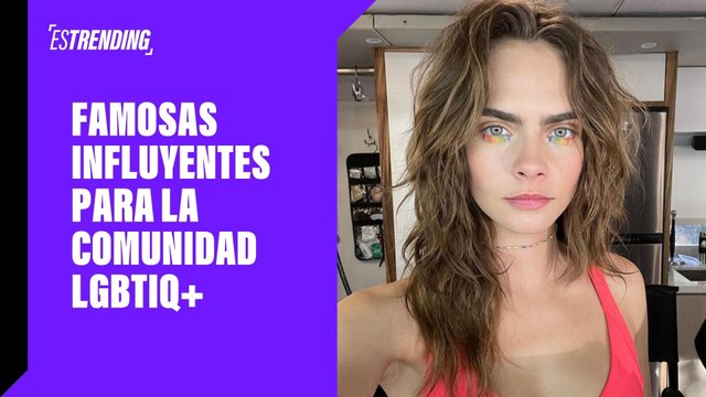 Famosas influyentes para la comunidad LGBTIQ+