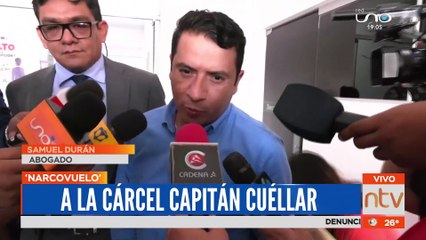 Caso Narcovuelo: Envían a la cárcel al capitán Carmelo Cuéllar