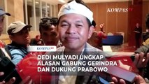Dedi Mulyadi Ungkap Alasan Gabung Gerindra dan Dukung Prabowo Subianto jadi Capres
