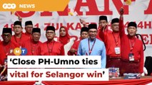 PH grassroots get behind Umno for Selangor polls