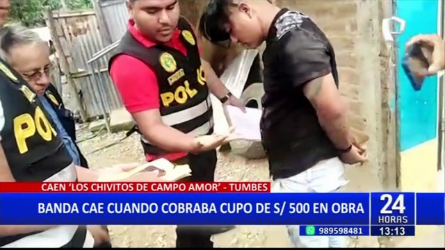 Tumbes: PNP atrapa a banda cuando cobraban cupo S/500 a un maestro de obra