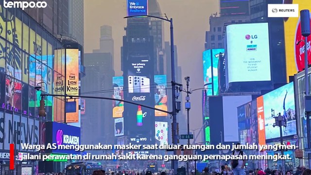 Kabut Asap Menyelimuti Wilayah AS, Dampak Kebakaran Hutan di Kanada
