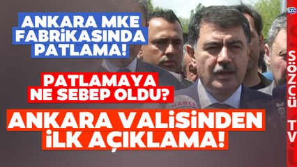 Ankara MKE Fabrikasında Patlamaya Ne Sebep Oldu? Ankara Valisinden İlk Açıklama