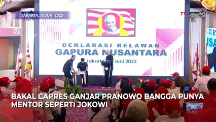 Di Depan Relawan, Ganjar: Saya Punya Mentor Namanya Jokowi, Seseorang yang Dicap Plonga-Plongo