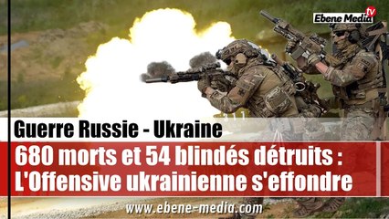 L'Offensive ukrainienne tenue en échec par les forces russes avec de lourdes pertes