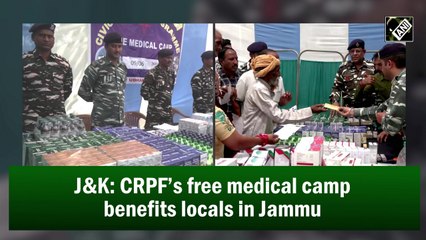 CRPF’s free medical camp benefits locals in Jammu
