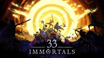33 Immortals - Bande-annonce