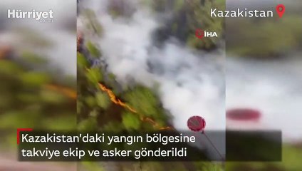 Download Video: Kazakistan’daki yangın bölgesine takviye ekip ve asker gönderildi