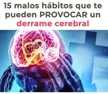 15. 15 Malos Habitos Que Te Pueden Provocar Un Derrame Cerebral