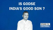 Editorial with Sujit Nair: Is Godse India's good son? | Giriraj Singh | Mahatma Gandhi | BJP
