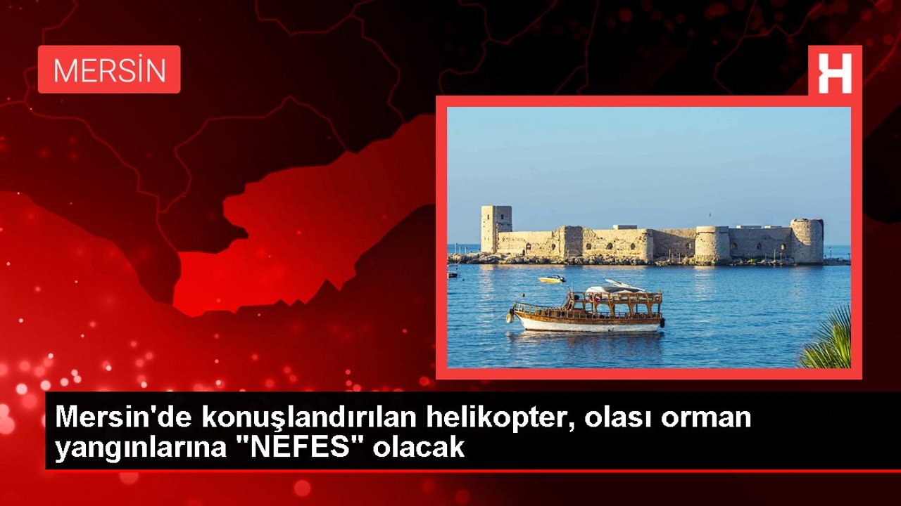 Orman yangınlarına müdahale için TUSAŞ T-70 helikopteri 'NEFES' devrede