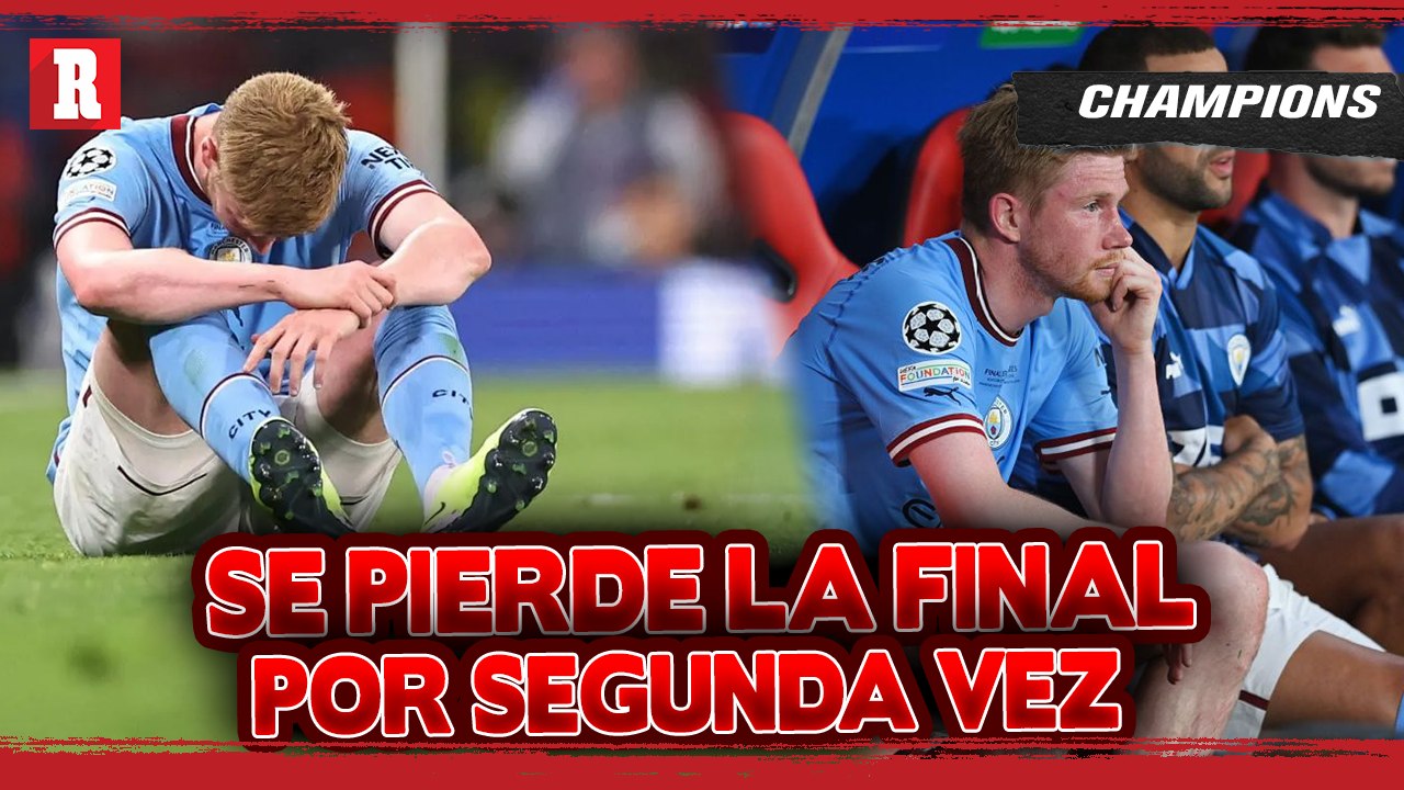 ¡MALOS RECUERDOS! KEVIN DE BRUYNE sale de la FINAL