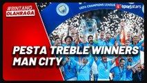 Juara Liga Champions, Manchester City Pesta Treble Winners di Istanbul