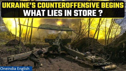 Russia-Ukraine War: Long-awaited counteroffensive has begun, confirms Kyiv | Oneindia News