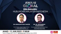 AWANI Global: Era baharu hubungan Malaysia-Indonesia