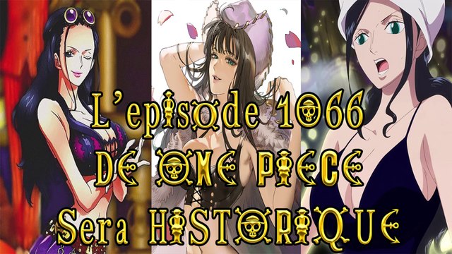 ONE PIECE 1066 VOSTFR : Un Episode HISTORIQUE | ONE PIECE 1066 : Cet episode sera Historique